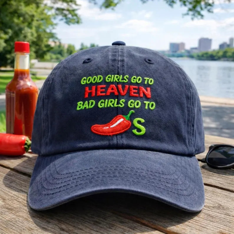 Embroidered Good Girls Go to Heaven, Bad Girls Go to Chili Hat, Caps, Chili Pepper Hat, Gag Hat, Foodie Hat, Funny Chili Restaurant Hat
